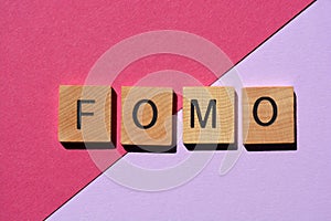 FOMO, Fear of Missing Out
