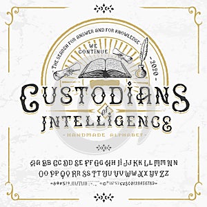 Font Custodians of intelligence. Craft retro type