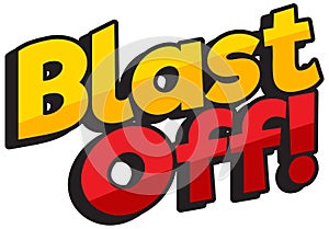 Font design template for word blast off on white background photo