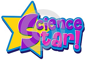 Font design for word science star on white background