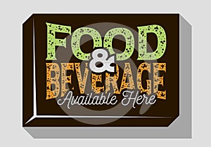 Food And Beverage Typographic Sign Design For Pubs Restaurants Bars For Promotion.