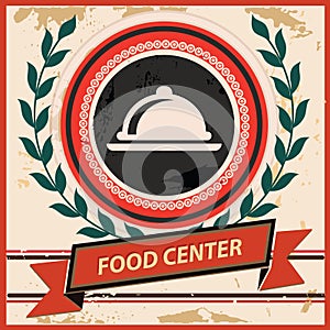 Food center symbol,Vintage style