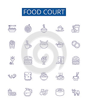 Food court line icons signs set. Design collection of Cafeteria, Eateries, Canteen, Bistro, Delicatessen, Bistro, Grill