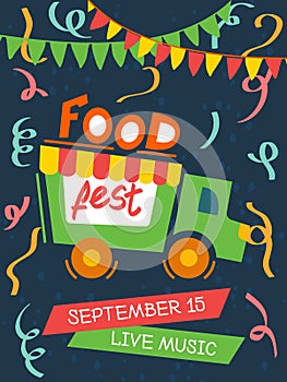 Food festival with live music poster vector illustration. Car, flag garland and streamers on dark blue background