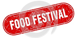 food festival sign. food festival grunge stamp.