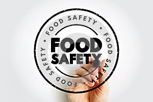 Food safety - scientific method describing handling, preparation, and storage of food in ways that prevent food-borne illness,