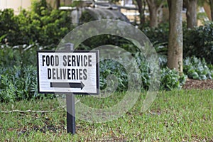 Food Service Deliveries Sign