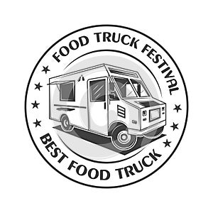 Food truck festival vintage logo,label, badge, or emblem in monochrome style