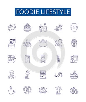 Foodie lifestyle line icons signs set. Design collection of Gourmet, Cuisine, Binging, Dieting, Cooking, Eating, Grazing