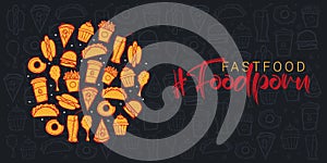 FoodPorn banner with FastFood dishes. Burger, French Fries, Soft Drinks and Coffee. Hand draw doodle background. photo