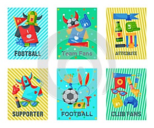 Football fan attributes set of cards, banners vector illustration. Soccer sport fan attribute rooter buff man