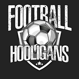 Football logo. Football hooligans