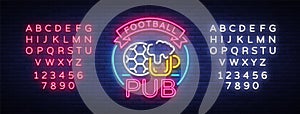 Football Pub neon sign. Design Pattern Sport Bar Logo in Neon Style, Light Banner, Bright Night Bar Advertising, Design