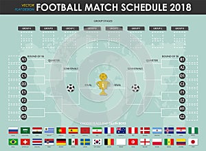 Football or soccer cup match schedule and wall chart . Vector for international world championship tournament 2018 . Flat design