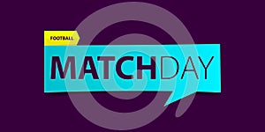 Football or Soccer matchday banner on purple background. Sport news Banner template design. Vector