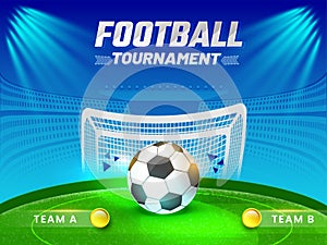 Football Tournament Concept With 3D Soccer Ball, Participating Team A VS B On Blue And Green Stadium