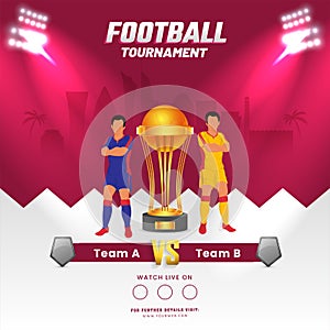 Football Tournament Concept With Faceless Footballer Players Of Participating Team A & B, 3D Winning Golden Trophy Cup On Red