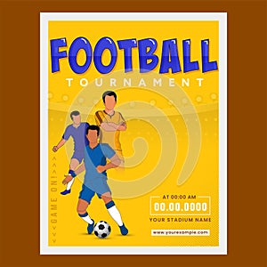 Football Tournament Flyer Design With Faceless Footballer Players On Yellow