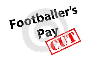 Footballers Pay CUT