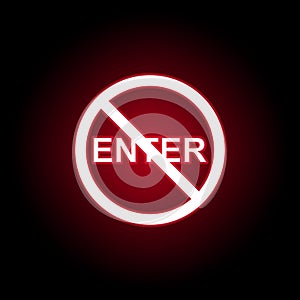 Forbidden enter icon in red neon style. Can be used for web, logo, mobile app, UI, UX