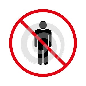 Forbidden Entry Man Pictogram. Ban Men Pedestrian Black Silhouette Icon. Restricted Entrance Red Stop Circle Symbol. No