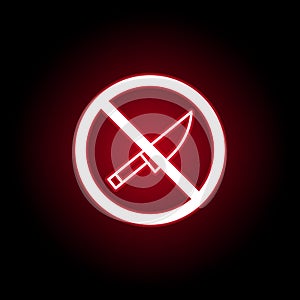 Forbidden knife icon in red neon style. Can be used for web, logo, mobile app, UI, UX