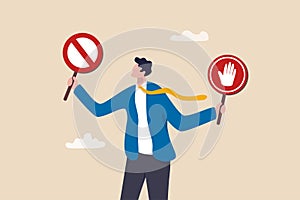 Forbidden, prohibited or restriction, stop sign caution or banned attention, illegal, wrong or false information to avoid, risk