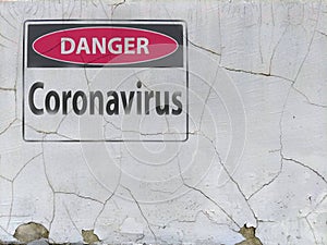 Forbidden sign danger coronavirus covid-19 at the plaster asbest