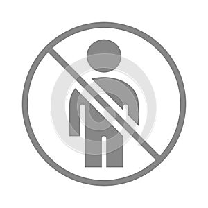 Forbidden sign with a user profile gray icon. Public navigation, no man entry symbol