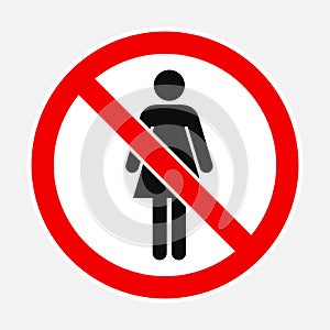 Forbidden to women sign