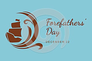 Forefathers Day background. Design with ship