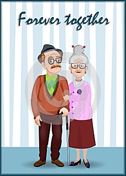 Forever together greeting card. Granddaddy and grandmother retirement age in the room.