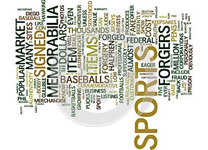 Forged Sports Memorabilia Text Background Word Cloud Concept