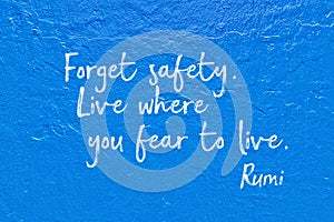 Forget safety blue Rumi