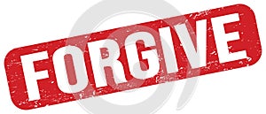 FORGIVE text on red grungy stamp sign