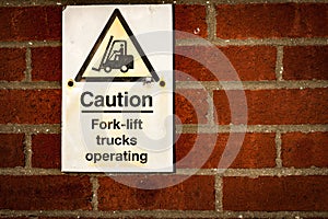 Fork-lift Trucks Operating warning sign