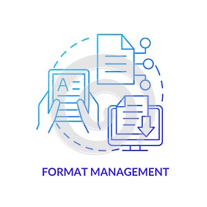 Format management blue gradient concept icon