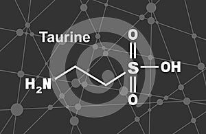 Formula of taurine.