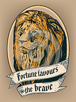 Fortune favours the brave for poster, t-shirt or label print