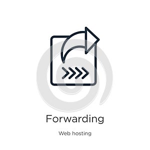 Forwarding icon. Thin linear forwarding outline icon isolated on white background from web hosting collection. Line vector sign,