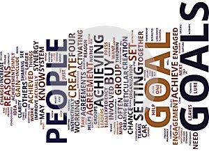 Four Reasons To Set Group Goals Collaboratively Text Background Word Cloud Concept