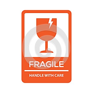 Fragile handle with care or red fragile warning label with broken glass symbol vector illustration