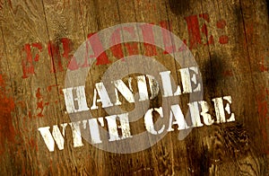 Fragile handle with care sign