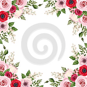 Frame with red and pink roses, lisianthus and anemone flowers and lily of the valley. Vector.