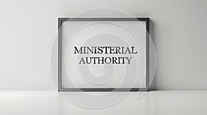 Framed text highlighting ministerial authority in a simple display format photo