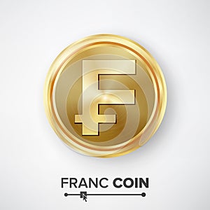 Franc Gold Coin Vector. Realistic Money Sign Illustration