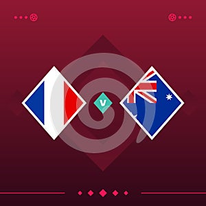 France, australia world football 2022 match versus on red background. vector illustration