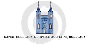 France, Bordeaux, Nouvelleaquitaine, Bordeaux travel landmark vector illustration