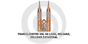 France,Centreval De Loire, Orl, Ans,Orlans Cathedral travel landmark vector illustration
