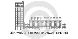 France, Le Havre, City Rebuilt By Auguste Perret, travel landmark vector illustration
